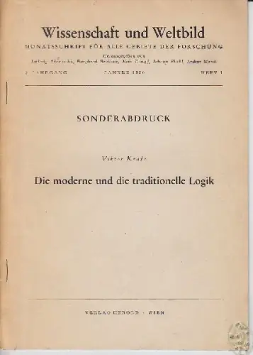 KRAFT, Die moderne und die traditionelle Logik.... 1950