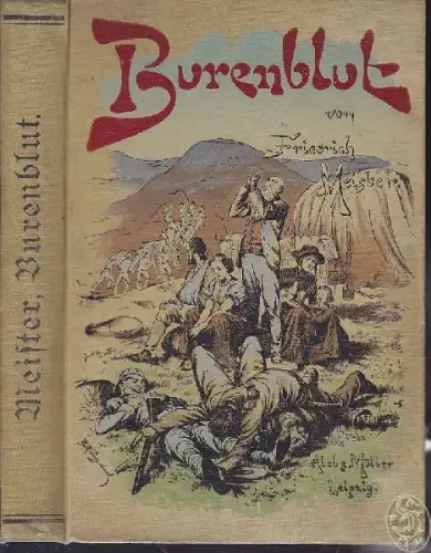 MEISTER, Burenblut. Bilder aus dem letzten... 1900
