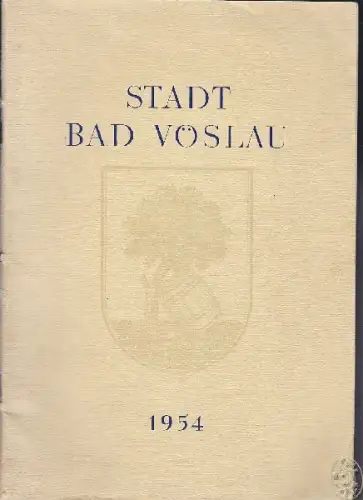 BRAUN, Festschrift zur Stadterhebungsfeier, 16.... 1954