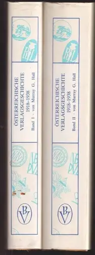 Österreichische Verlagsgeschichte 1918-1938. Band I. Geschichte des österreichis
