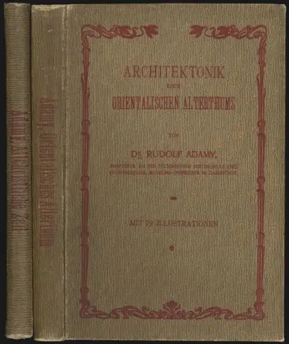 Architektonik des orientalischen Alterthums. ADAMY, Rudolf.