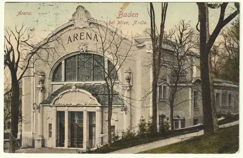 Arena. Baden bei Wien, N.-Oe.