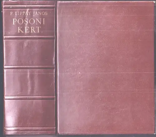 Posoni Kert. [Posener Garten]. LIPPAY, János.