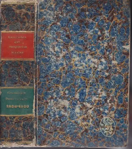 BÜLAU, Geschichte Deutschlands von 1806-1830.... 1842