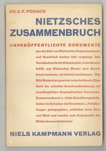 Nietzsches Zusammenbruch. Beiträge zu einer Biographie auf Grund unveröffentlich