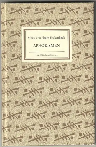 Aphorismen. Mit einem Nachwort von Karl Krolow. EBNER-ESCHENBACH, Maria v.