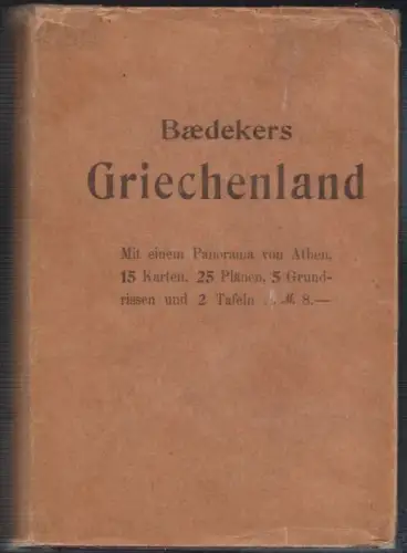 Griechenland. Handbuch für Reisende. BAEDEKER, Karl.