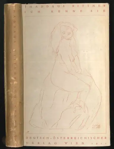 Ich kenne sie. Novellen. RITTNER, Thaddäus.