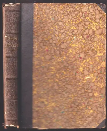 MIterlebtes. Erzählungen. EBNER-ESCHENBACH, Marie v.