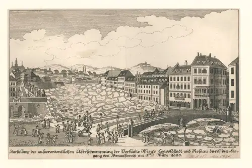 Darstellung der ausserordentlichen Überschwemmung der Vorstädte Wien`s Leopoldst