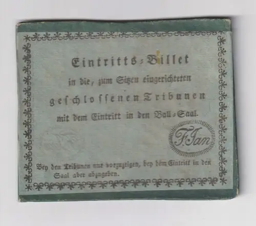 Eintritts-Billet in die, zum Sitzen eingerichteten geschlossenen Tribunen mit de