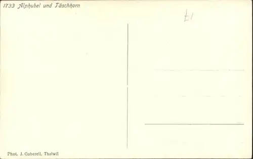 Taeschhorn Taeschhorn Alphubel * / Taeschhorn /Rg. Randa