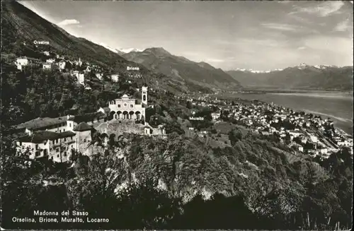 Orselina TI Orselina Madonna del Sasso Brione Muralto Locarno * / Orselina /Bz. Locarno