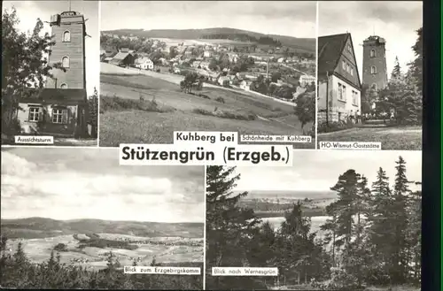 Stuetzengruen Stuetzengruen Aussichtsturm Wismut Gaststaette Wernesgruen x / Stuetzengruen /Erzgebirgskreis LKR