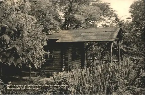 Hauteroda Hauteroda Holzkapelle Ruestzeitheim Haus auf dem Berge x / Hauteroda /Kyffhaeuserkreis LKR