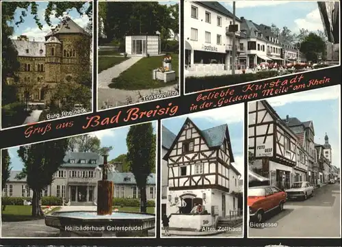 Bad Breisig Burg Rheineck Zollhaus Heilbaederhaus Geiersprudel Biergasse x
