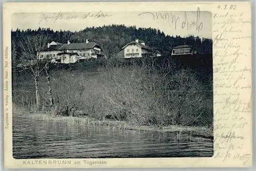 Kaltenbrunn Tegernsee  x 1902
