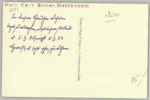 Mettenham Mettenham Haus Sepp Birner o 1953 / Schleching /Traunstein LKR