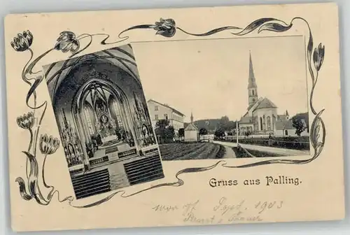 Palling Palling Oberbayern  o 1903 / Palling /Traunstein LKR