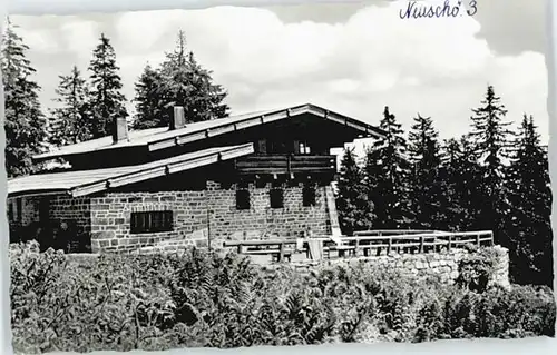 Neuschoenau Neuschoenau Lusenschutzhaus ungelaufen ca. 1955 / Neuschoenau /Freyung-Grafenau LKR