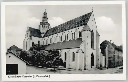 Kaisheim Kaisheim Kloster-Kirche * / Kaisheim /Donau-Ries LKR