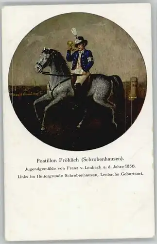 Schrobenhausen Postillon Froehlich Gemaelde *