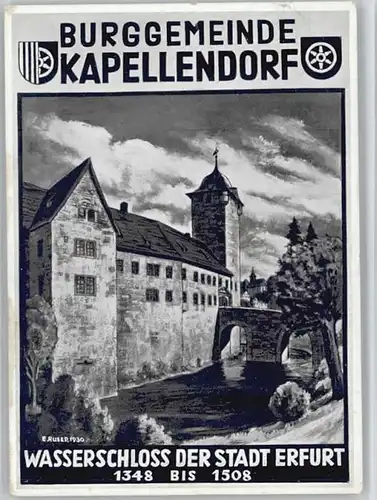 Kapellendorf Kapellendorf Wasserschloss Kuenstler E. Ruser x / Kapellendorf /Weimarer Land LKR