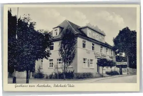 Rohrbach Rudolstadt Rohrbach Rudolstadt Gasthaus zum Auerhahn * / Rohrbach Rudolstadt /Saalfeld-Rudolstadt LKR