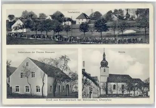 Konnersreuth Oberpfalz Geburtshaus Therese Neumann *