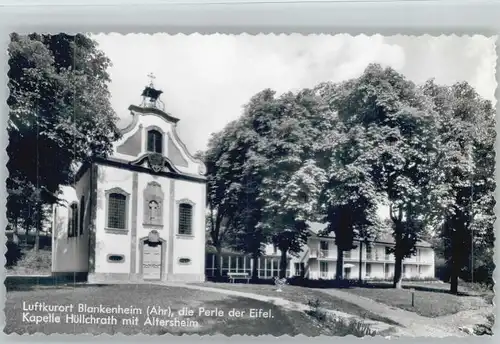 Blankenheim Ahr Kapelle Huellchrath Altersheim *