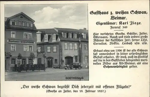 Weimar Thueringen Goethehaus Gasthaus "Zum Weissen Schwan" / Weimar /Weimar Stadtkreis