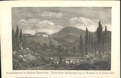 Waltershausen Gotha Schloss Tenneberg nach einer Zeichnung von O. Wagner / Waltershausen /Gotha LKR