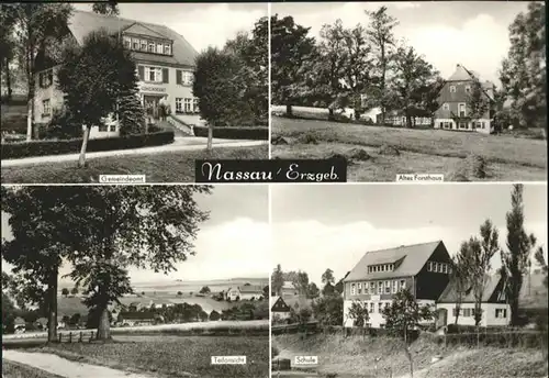 Nassau Erzgebirge Gemeindehaus Forsthaus Schule x