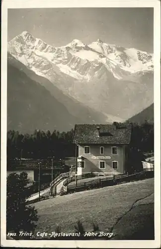 Trins Innsbruck Cafe Restaurant Hohe Burg / Trins /Innsbruck