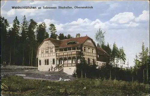 Oberneukirch Waldschloesschen Schramms Bierkeller *