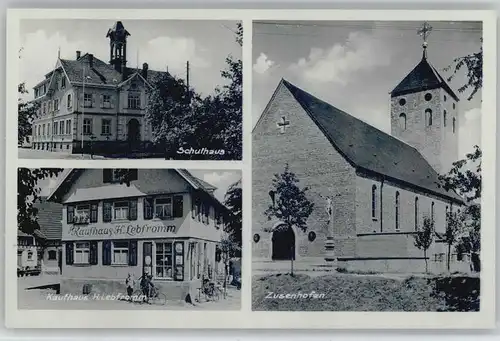 Zusenhofen Kaufhaus H. Lebfromm Schulhaus *