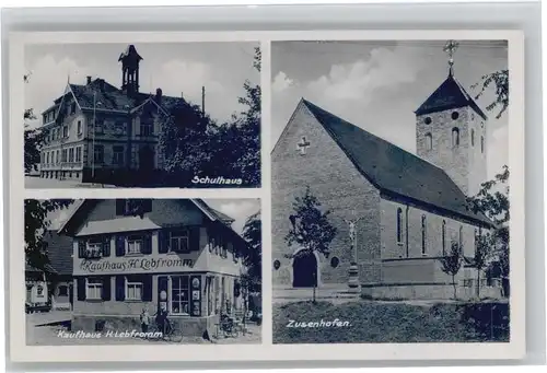 Zusenhofen Kaufhaus H. Lebfromm Schulhaus *