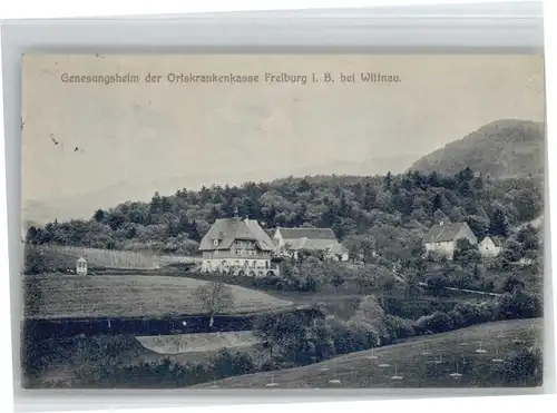 Wittnau Breisgau Genesungsheim Ortskrankenkasse Freiburg x