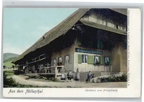 Hoellental Schwarzwald Gasthaus zum Himmelreich *