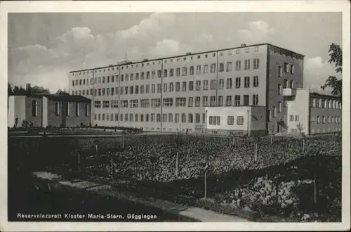 Goeggingen Bayern Reservelazarett Kloster Maria Stern *