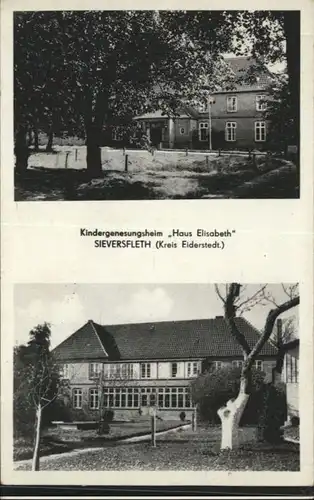 Sieversfleth Sieversfleth Kreis Eiderstedt Kindergenesungsheim Haus Elisabeth x / Tetenbuell /Nordfriesland LKR