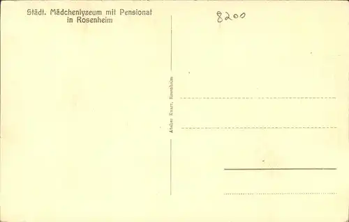 Rosenheim Bayern Staedt. Maedchenlyzeum Pensionat Kat. Rosenheim