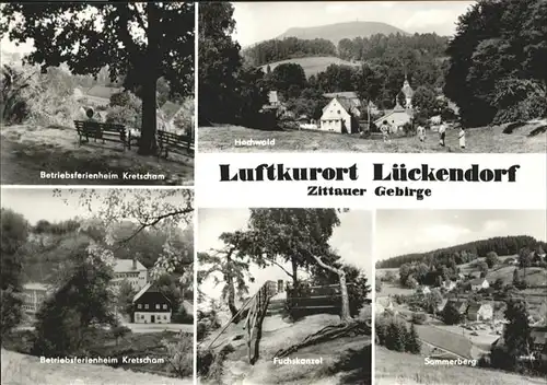 Lueckendorf Lueckendorf Betriebsferienheim Kretscham Fuchskanzel Sommerberg * / Kurort Oybin /Goerlitz LKR