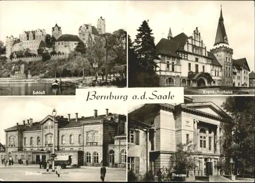 Bernburg Saale Bernburg Kreiskulturhaus Schloss Bahnhof Theater x / Bernburg /Salzlandkreis LKR