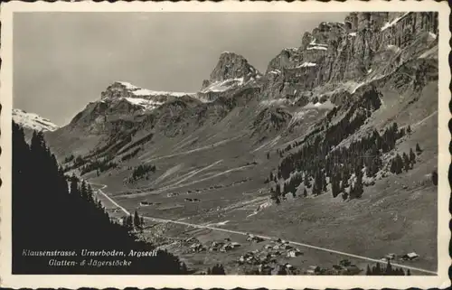 Klausen UR Klausen Strasse Urnerboden Argseeli Glatten Jaegerstoecke x / Klausen /Rg. Altdorf