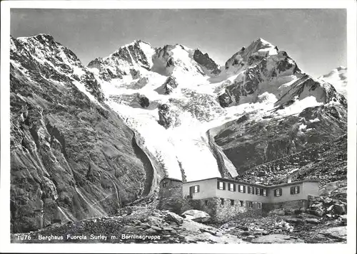 Bernina Berghaus Surley Berninagruppe Kat. Bernina