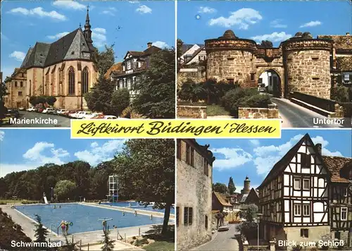 Buedingen Hessen Untertor Marienkirche Schloss / Buedingen /Wetteraukreis LKR