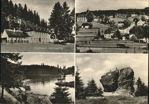 Rautenkranz Schneckenstein Ferienheim Frischerhuette Vogtland See Kat. Morgenroethe-Rautenkranz