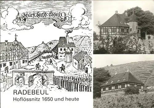 Radebeul Schloss Hofloessnitz anno 1650 und heute  Kat. Radebeul