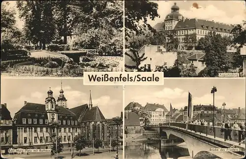 Weissenfels Saale Bruecke des Friedens Augustusburg Karl Marx Platz  Kat. Weissenfels